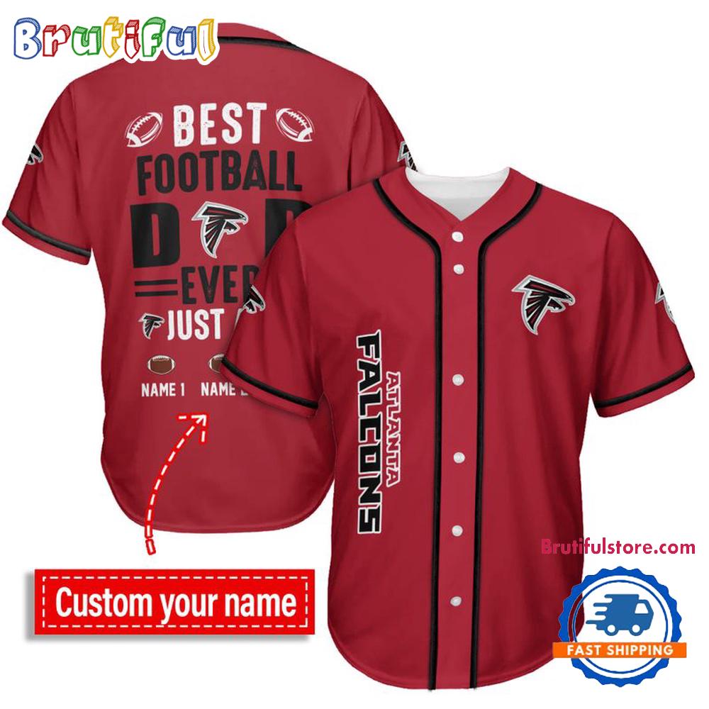 NFL Atlanta Falcons Best Dad Ever Baseball Jersey