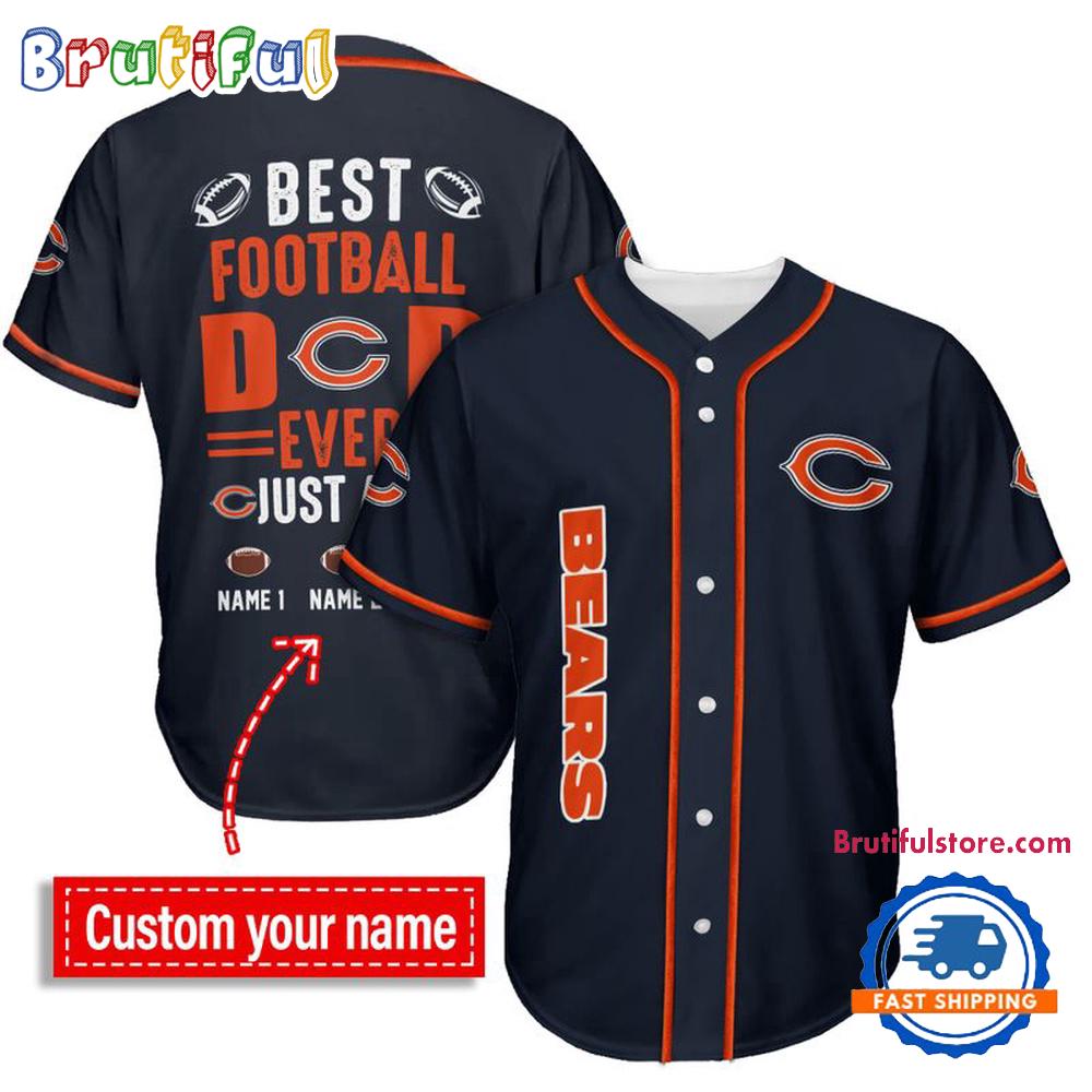 NFL Chicago Bears Best Dad Ever Baseball Jersey
