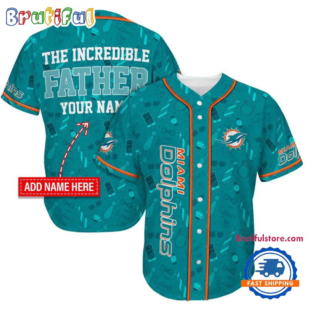 NFL Miami Dolphins The Increadible Father Baseball Jersey
